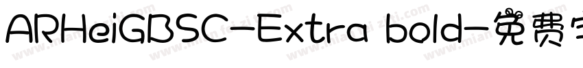ARHeiGBSC-Extra bold字体转换